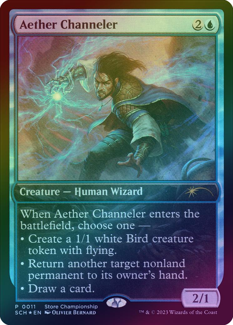 Aether Channeler - Store Championship Promo (Foil) (SCH)