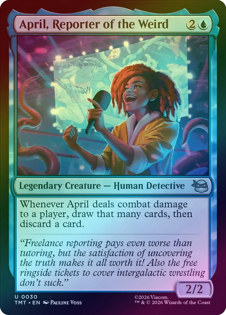 April, Reporter of the Weird (Foil) (TMT)