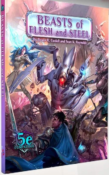 Arcana of the Ancients: Beasts of Flesh and Steel (HC)