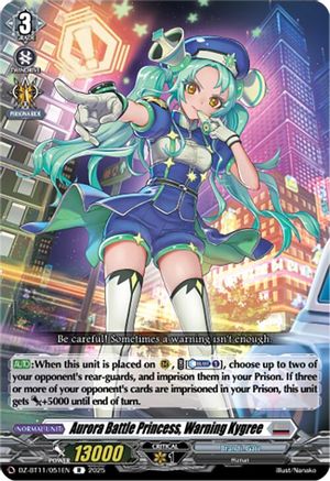 Aurora Battle Princess, Warning Kygree - DZ-BT11/051EN - Rare