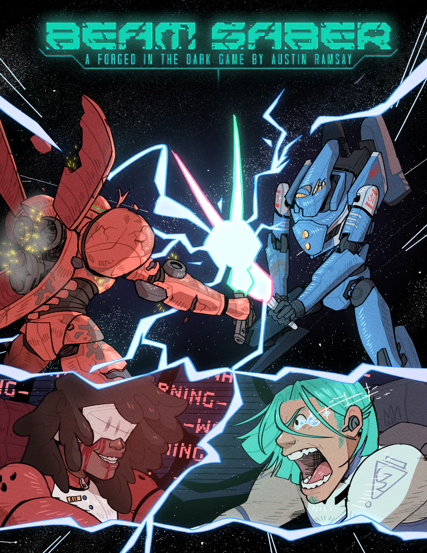 Beam Saber RPG: A Forged in the Dark Game by Austin Ramsay (HC) **