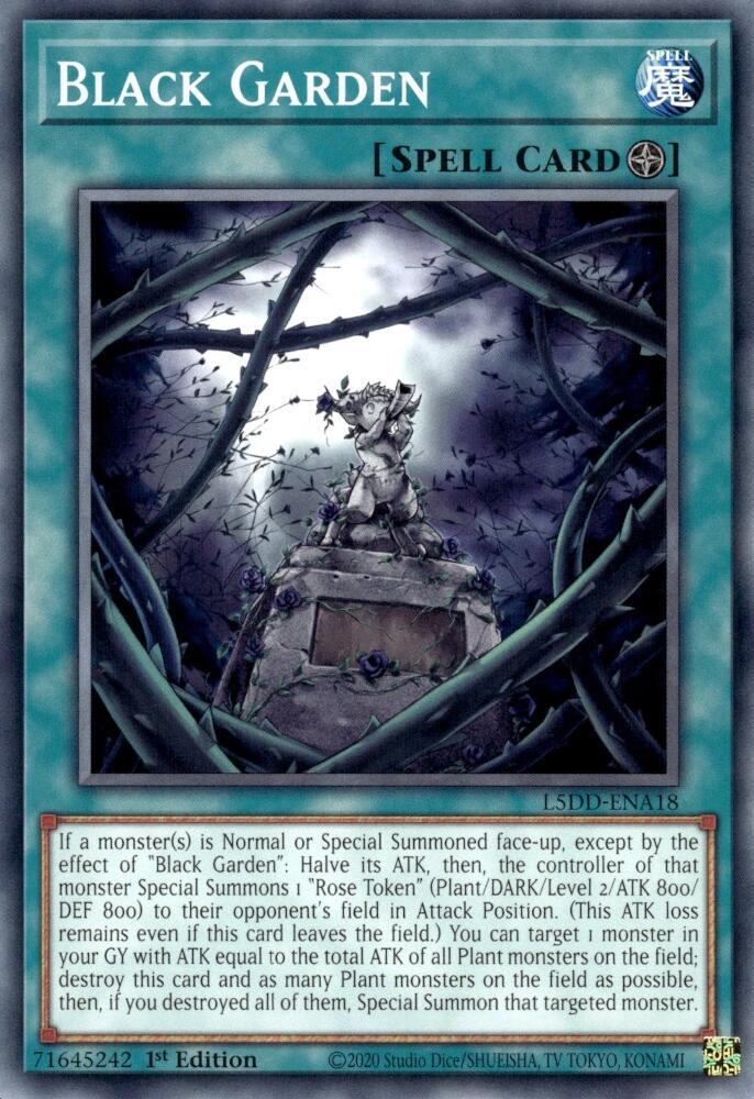 Black Garden - L5DD-ENA18 - Common - 1st Edition