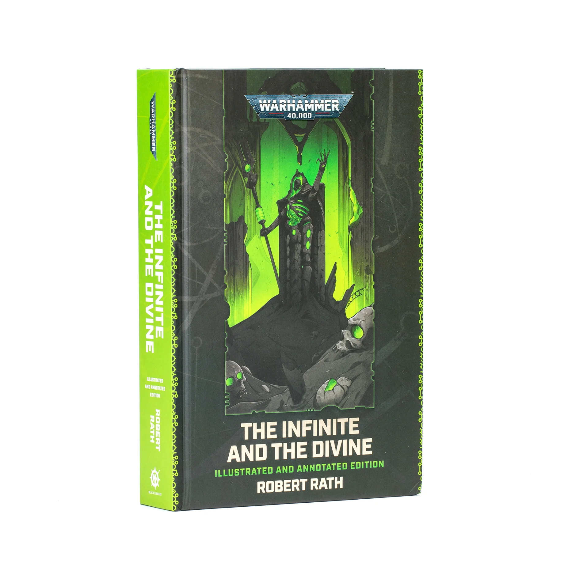 Black Library - Robert Rath - The Infinite and the Divine: Illustrated and Annotated Edition [60040181430] (HC)