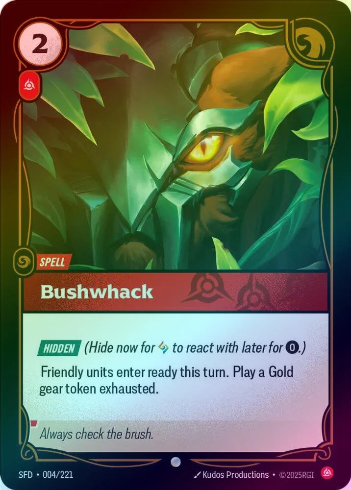 Bushwack - 004/221 - Common (Foil)