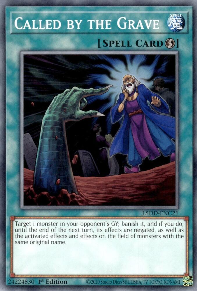 Called by the Grave (L5DD-ENC21) - L5DD-ENC21 - Common - 1st Edition