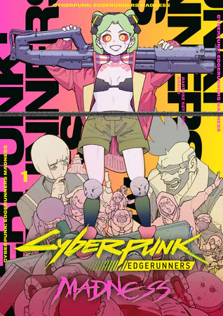 Cyberpunk: Edgerunners MADNESS Vol. 01