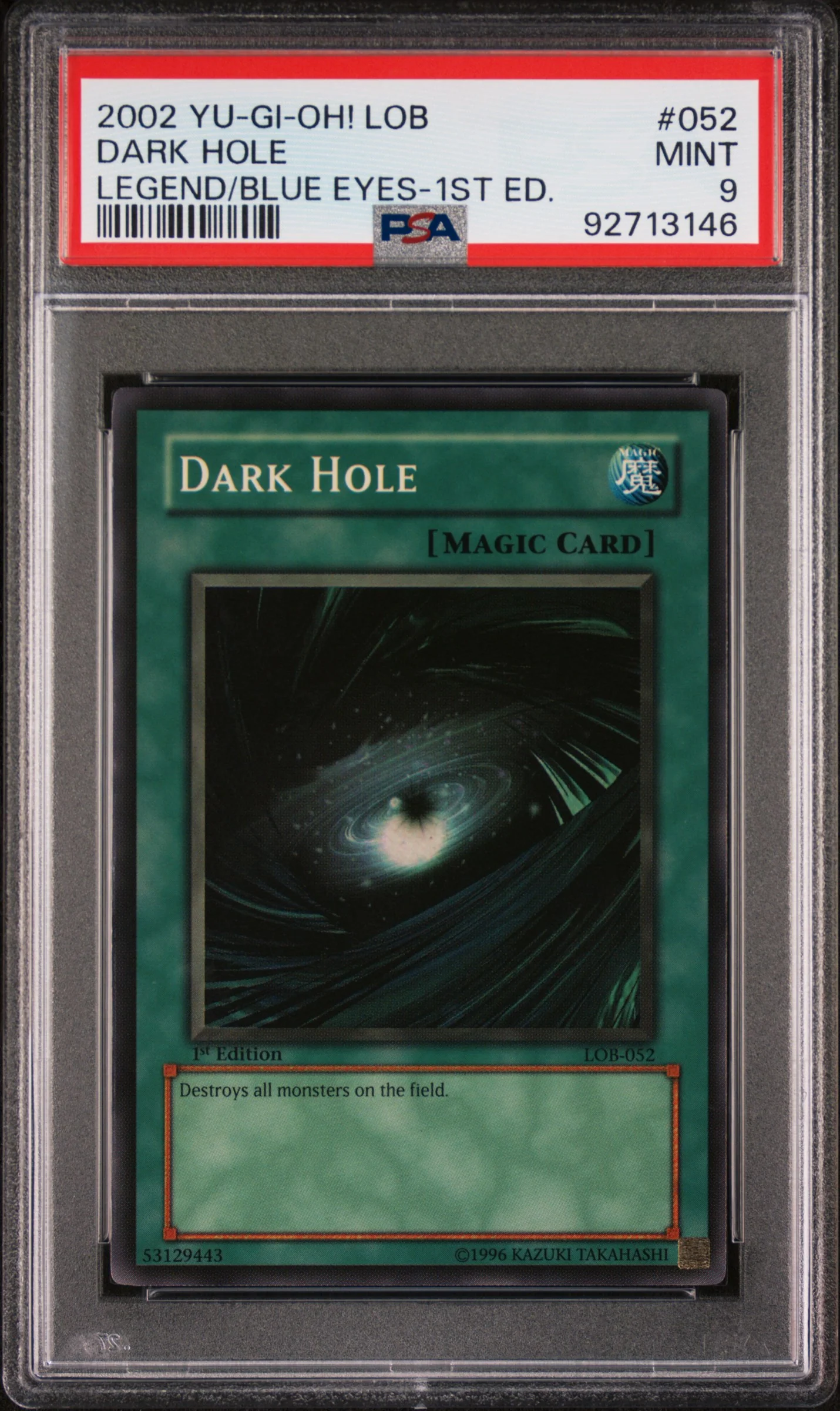 Dark Hole [1st Edition] LOB-052 YuGiOh Legend of Blue Eyes White Dragon MINT 9 Damaged Casing