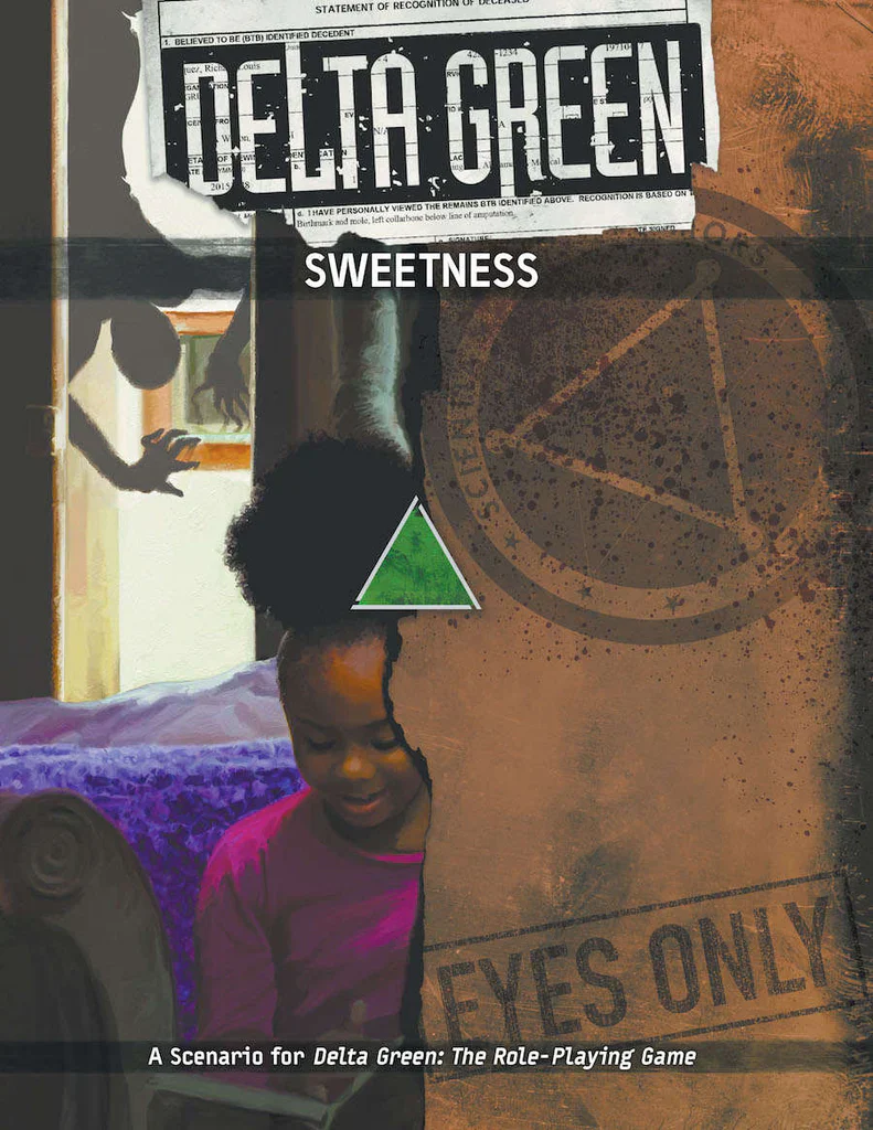Delta Green RPG - Sweetness (SC)