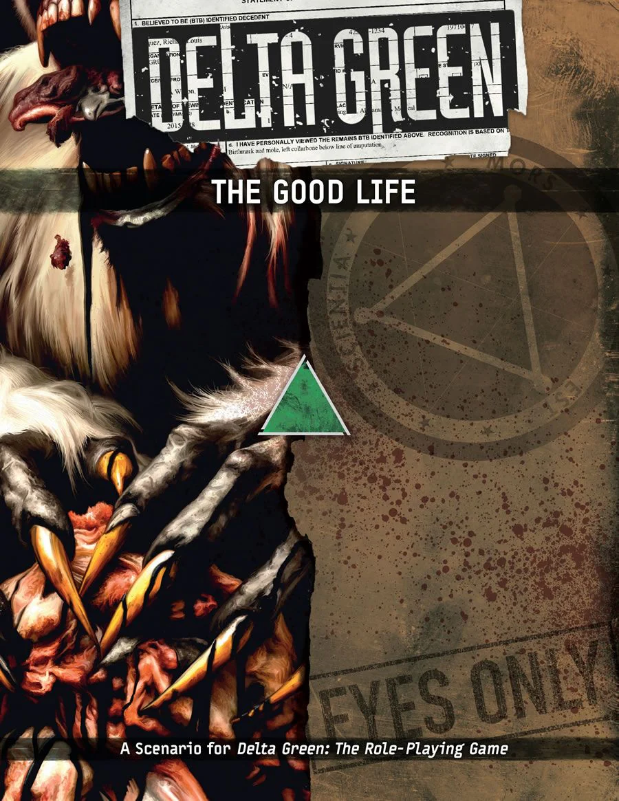Delta Green RPG - The Good Life (SC)