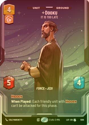 Dooku - It Is Too Late (Prestige Foil) - 1089 - Uncommon