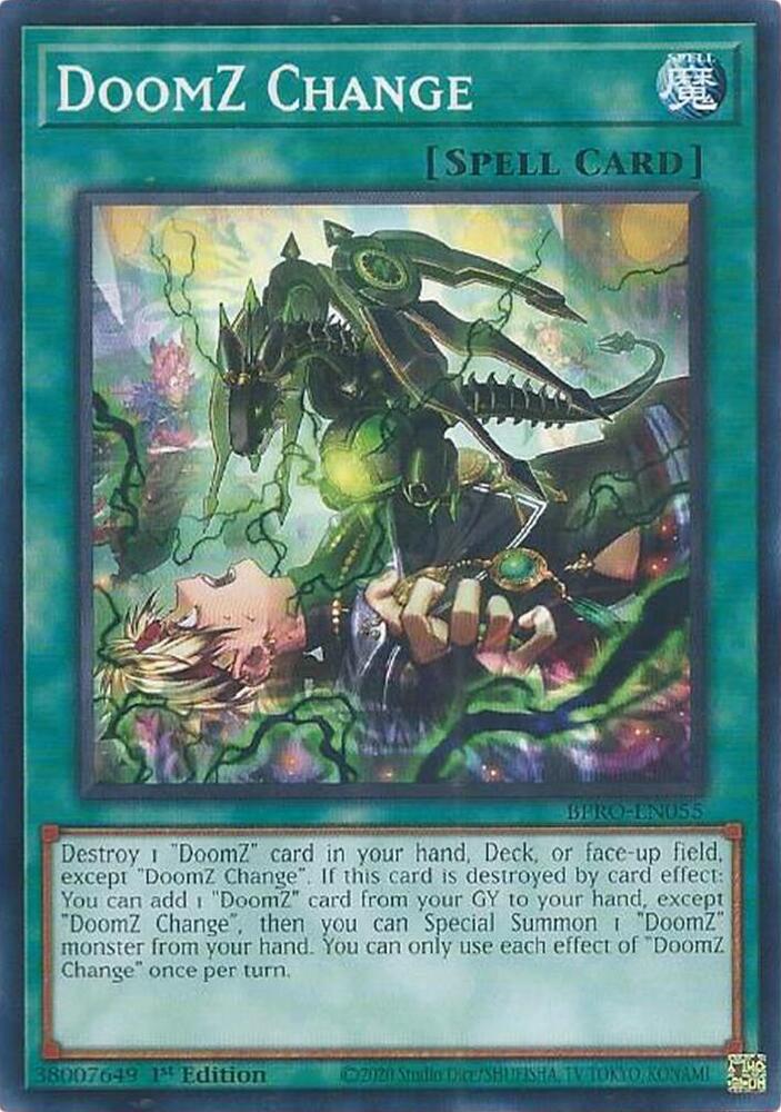 DoomZ Change - BPRO-EN055 - Common - 1st Edition