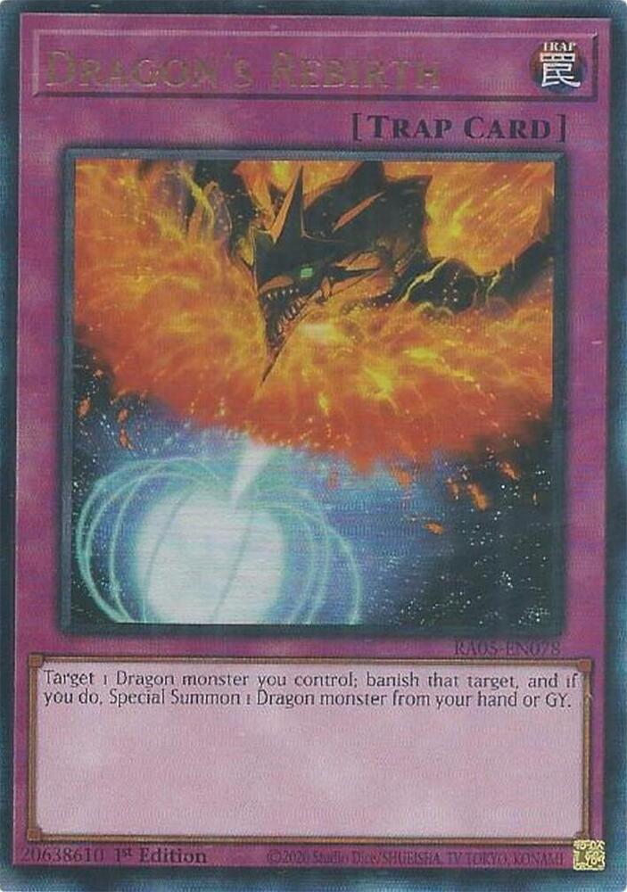 Dragon's Rebirth (PUR) - RA05-EN078 - Prismatic Ultimate Rare - 1st Edition