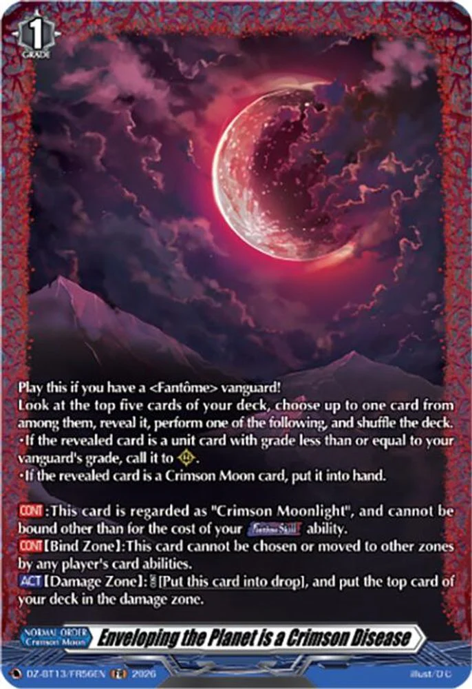 Enveloping the Planet is a Crimson Disease (FR) - DZ-BT13/FR56EN - Frame Rare