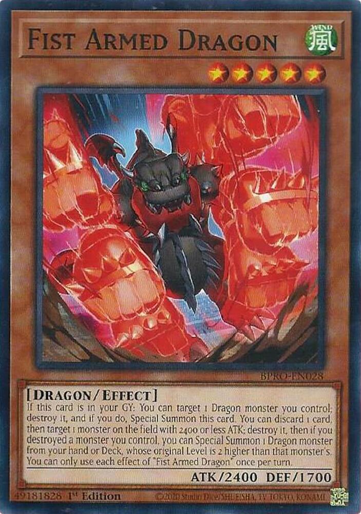Fist Armed Dragon - BPRO-EN028 - Common - 1st Edition