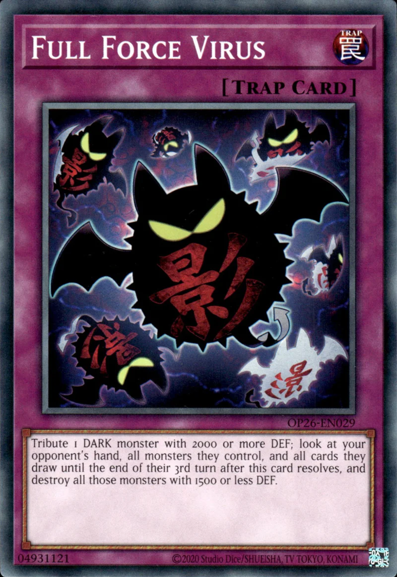 Full Force Virus - OP26-EN029 - Common - Unlimited