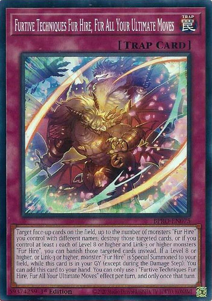 Furtive Techniques Fur Hire, Fur All Your Ultimate Moves - BPRO-EN075 - Common - 1st Edition