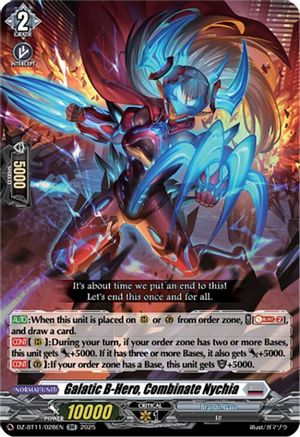 Galatic B-Hero, Combinate Nychia - DZ-BT11/028EN - Double Rare