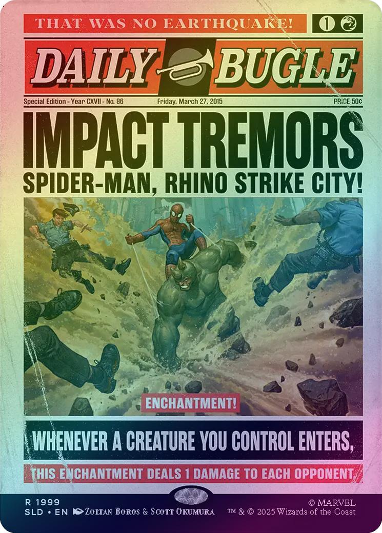 Impact Tremors - Marvel's Spider-Man: Daily Bugle Breaking News (Rainbow Foil) (SLD)