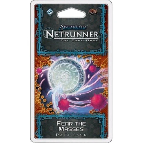 Android Netrunner LCG: Fear the Masses Data Pack