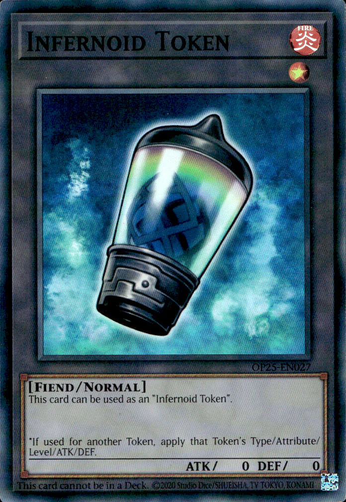 Infernoid Token - OP25-EN027 - Super Rare - Unlimited