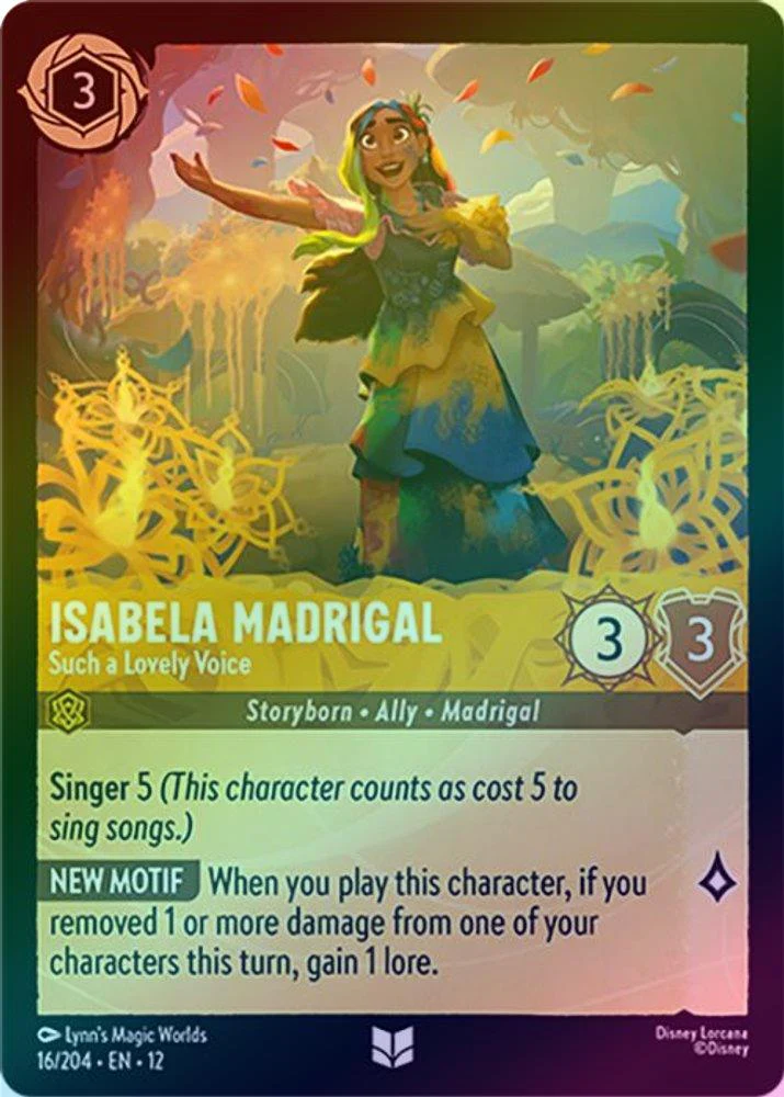 Isabela Madrigal (Such a Lovely Voice) - 16/204 - Uncommon (Foil)