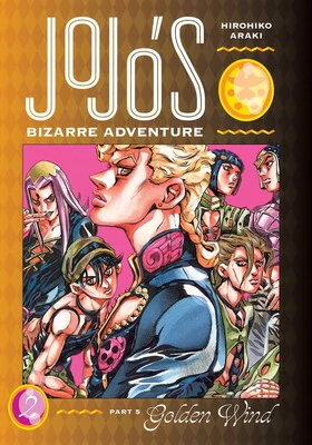 Jojo's Bizarre Adventure Part 05 Golden Wind Vol. 02 (Hardcover)