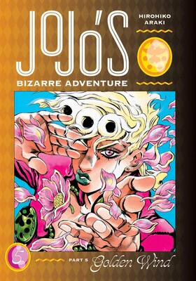 Jojo's Bizarre Adventure Part 05 Golden Wind Vol. 05 (Hardcover)