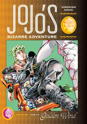 Jojo's Bizarre Adventure Part 05 Golden Wind Vol. 08 (Hardcover)