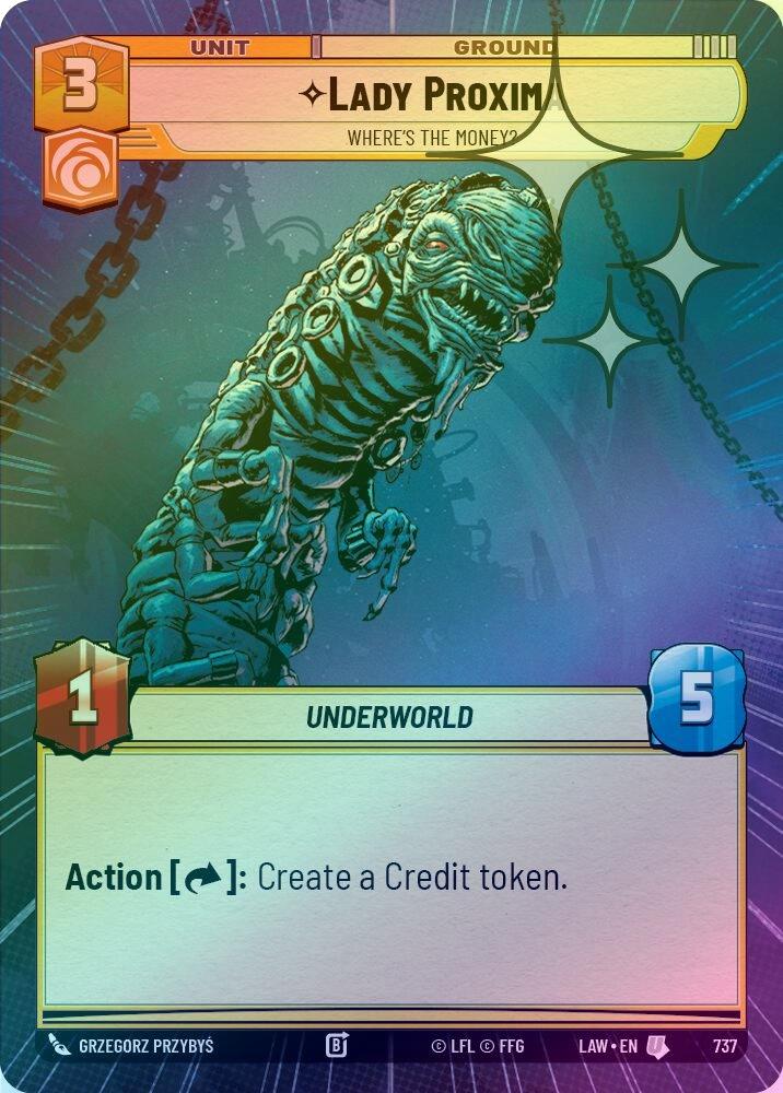 Lady Proxima - Where's the Money? (Hyperspace Foil) - 737 - Uncommon (Foil)