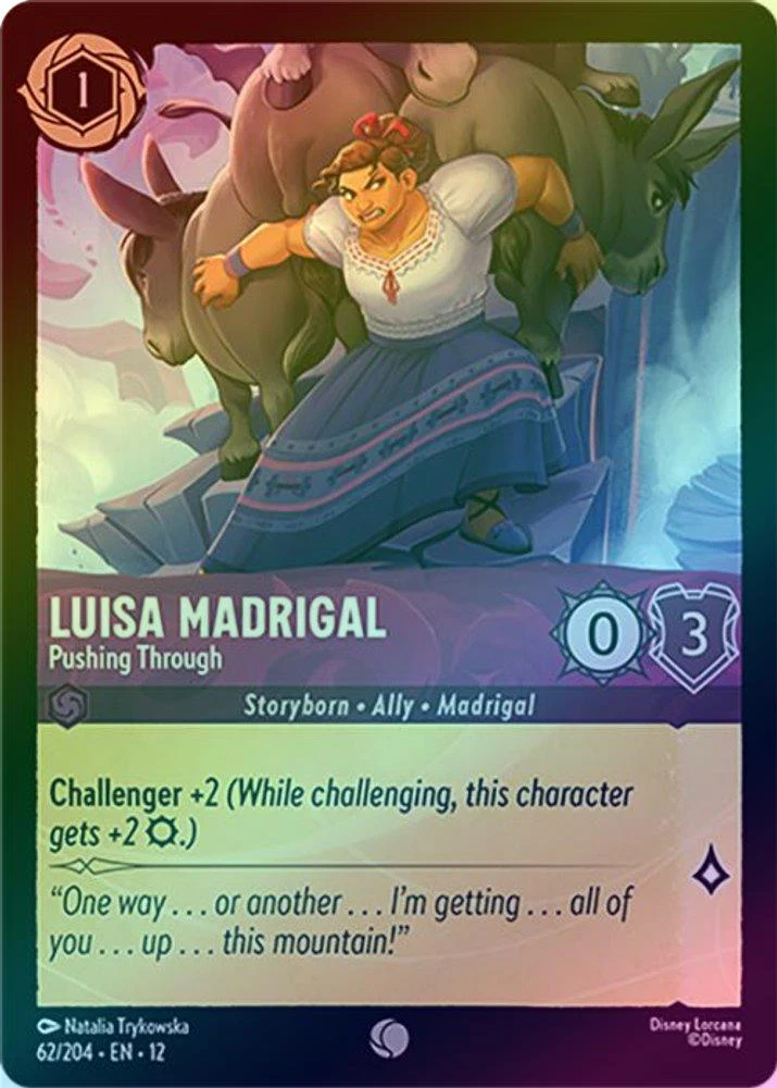 Luisa Madrigal (Pushing Through) - 62/204 - Common (Foil)