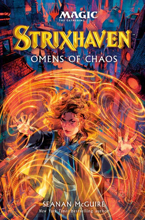 Magic the Gathering Novel: Strixhaven - Omens of Chaos (HC)