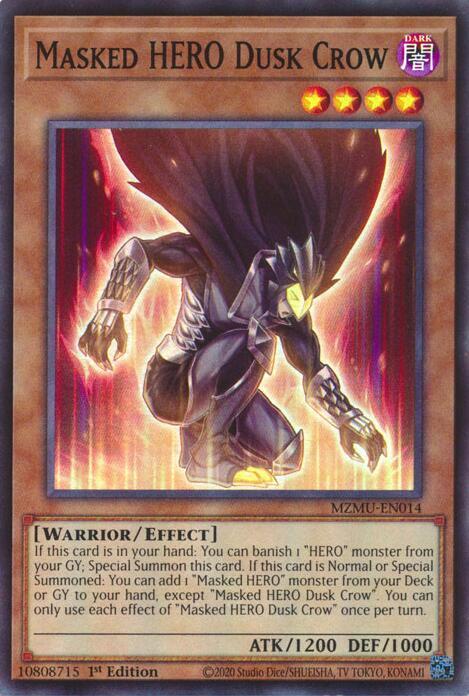 Masked HERO Dusk Crow - MZMU-EN014 - Super Rare - 1st Edition
