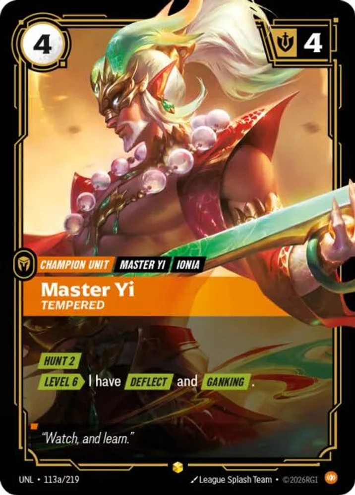 Master Yi - Tempered (Alternate Art) - 113a/219 - Showcase