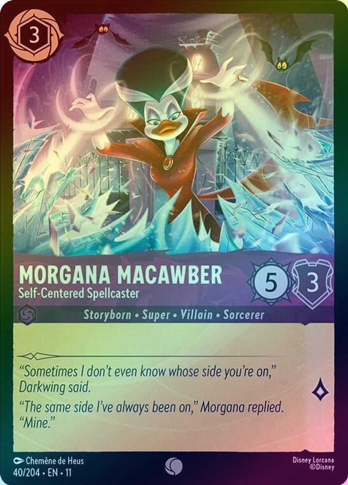 Morgana Macawber (Self-Centered Spellcaster) - 40/204 - Common (Foil)