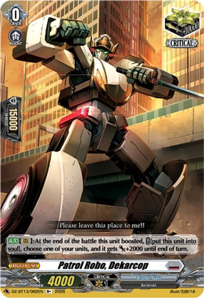 Patrol Robo, Dekarcop - DZ-BT13/062EN - R+