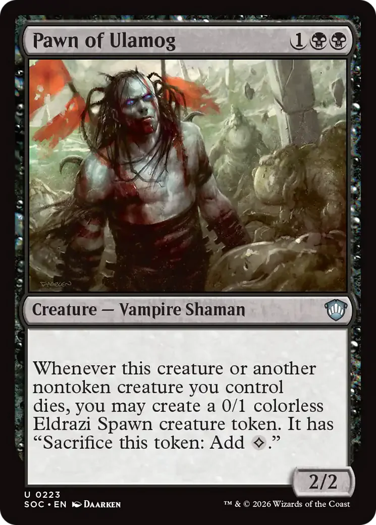 Pawn of Ulamog (SOC)