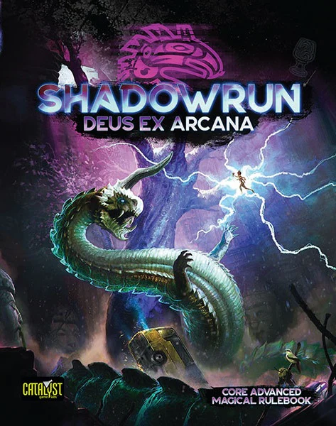 Shadowrun: 6e - Deus Ex Arcana (HC)