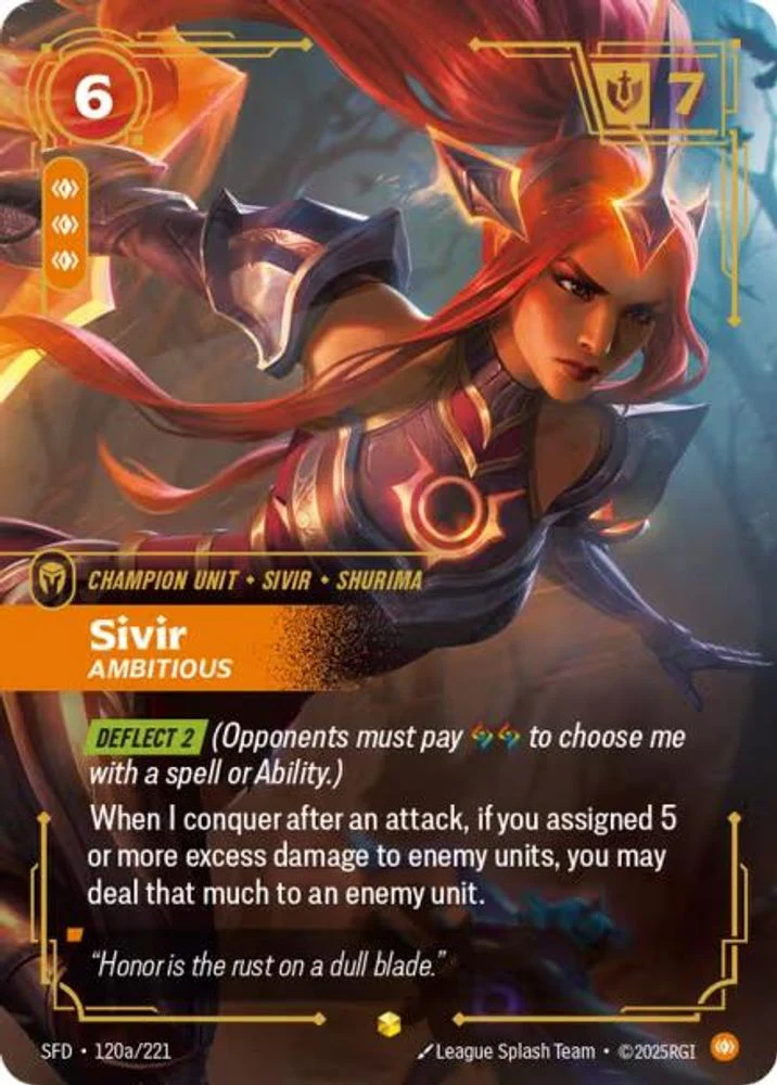 Sivir - Ambitious (Alternate Art) - 120a/221 - Showcase