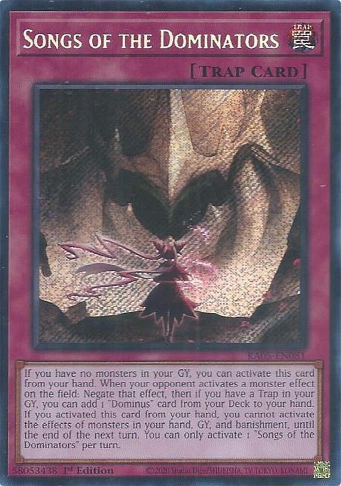 Songs of the Dominators (Secret Rare) - RA05-EN081 - Secret Rare - 1st Edition
