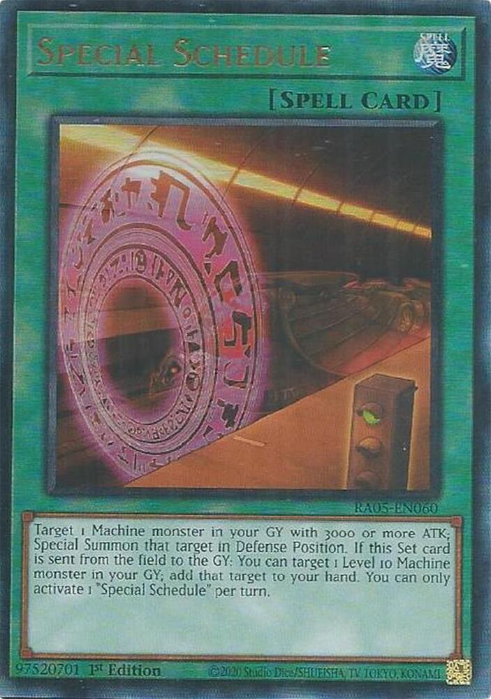 Special Schedule (PUR) - RA05-EN060 - Prismatic Ultimate Rare - 1st Edition
