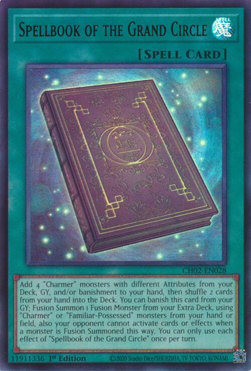 Spellbook of the Grand Circle (Ultra Rare) - CH02-EN028 - Ultra Rare - 1st Edition