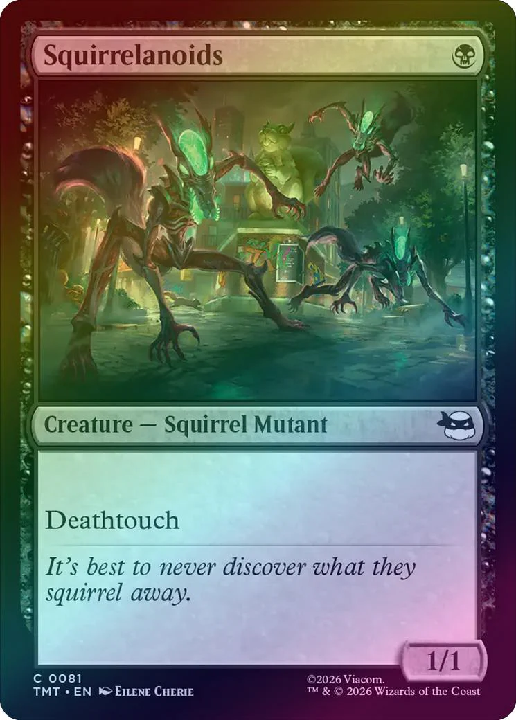 Squirrelanoids (Foil) (TMT)