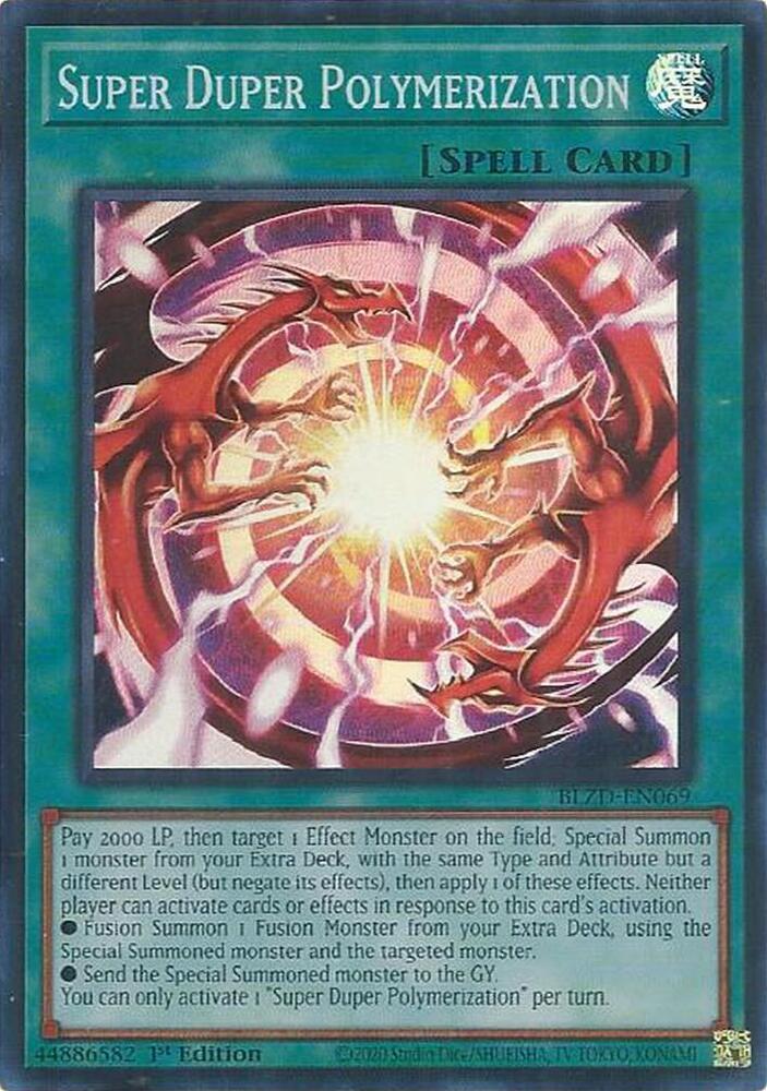 Super Duper Polymerization - BLZD-EN069 - Super Rare - 1st Edition