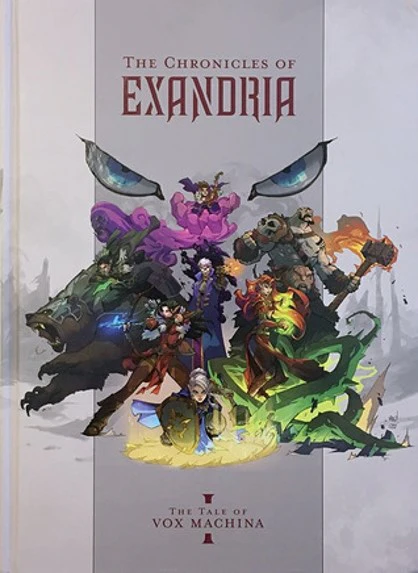 The Chronicles of Exandria Vol I - The Tale of Vox Machina (HC)
