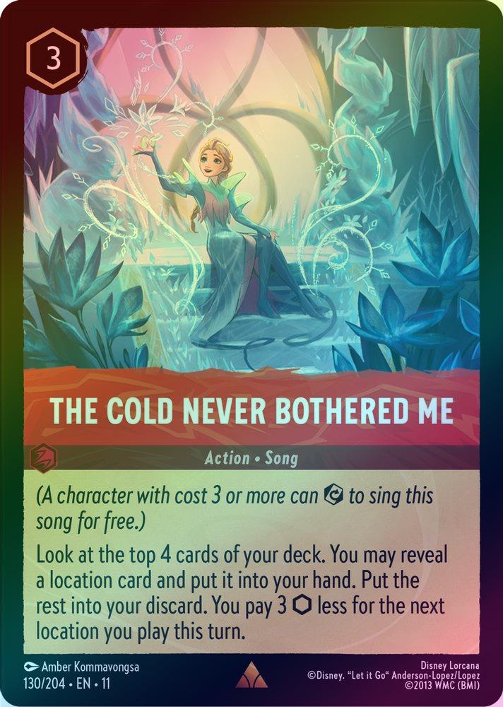 The Cold Never Bothered Me - 130/204 - Rare (Foil)