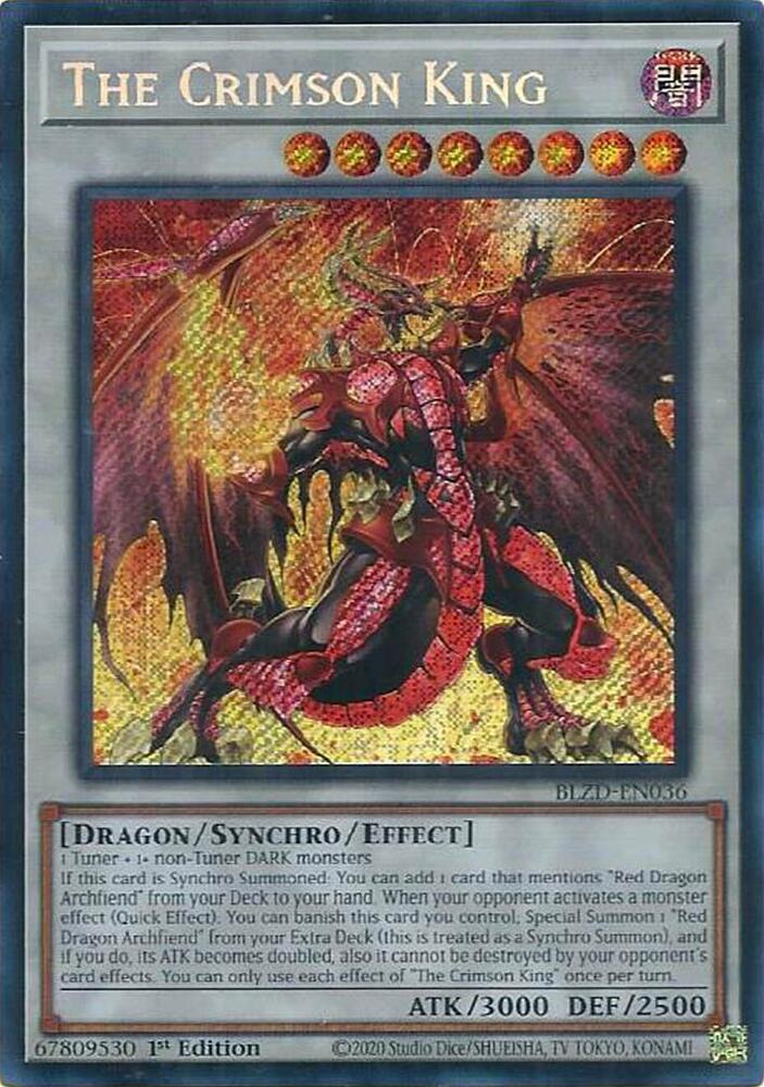 The Crimson King - BLZD-EN036 - Secret Rare - 1st Edition