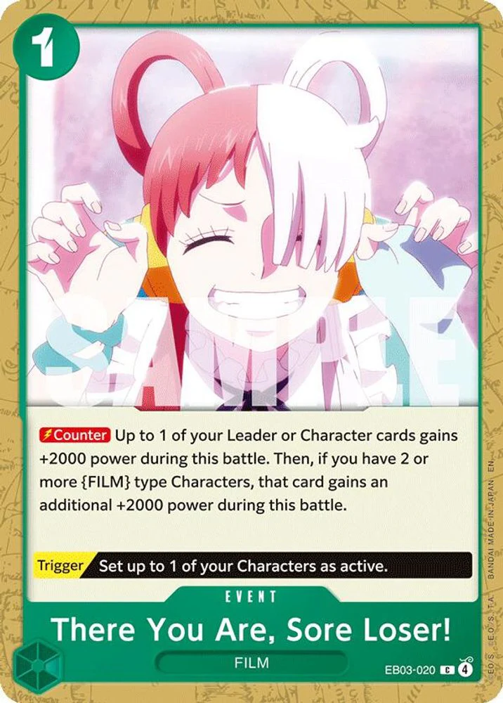 There You Are, Sore Loser! - EB03-020 - Common
