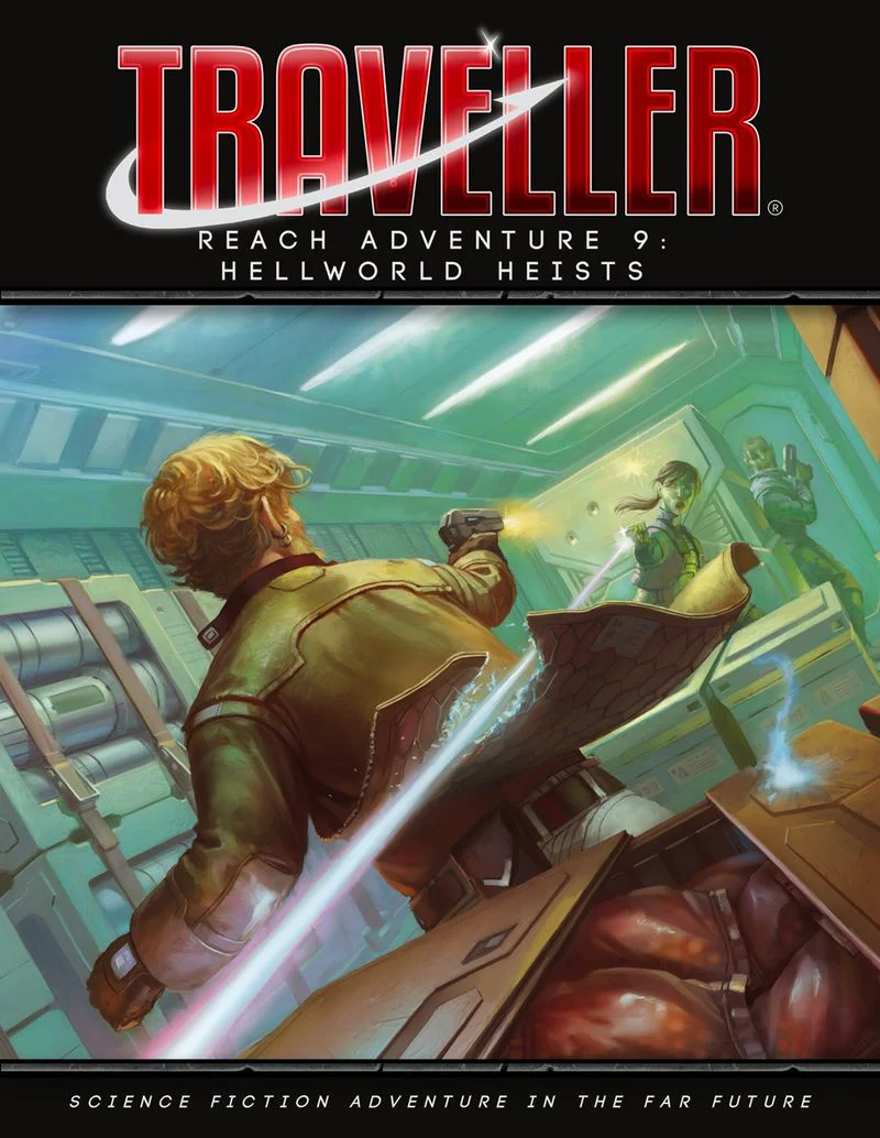 Traveller - Reach Adventure 9: Hellworld Heists (SC)