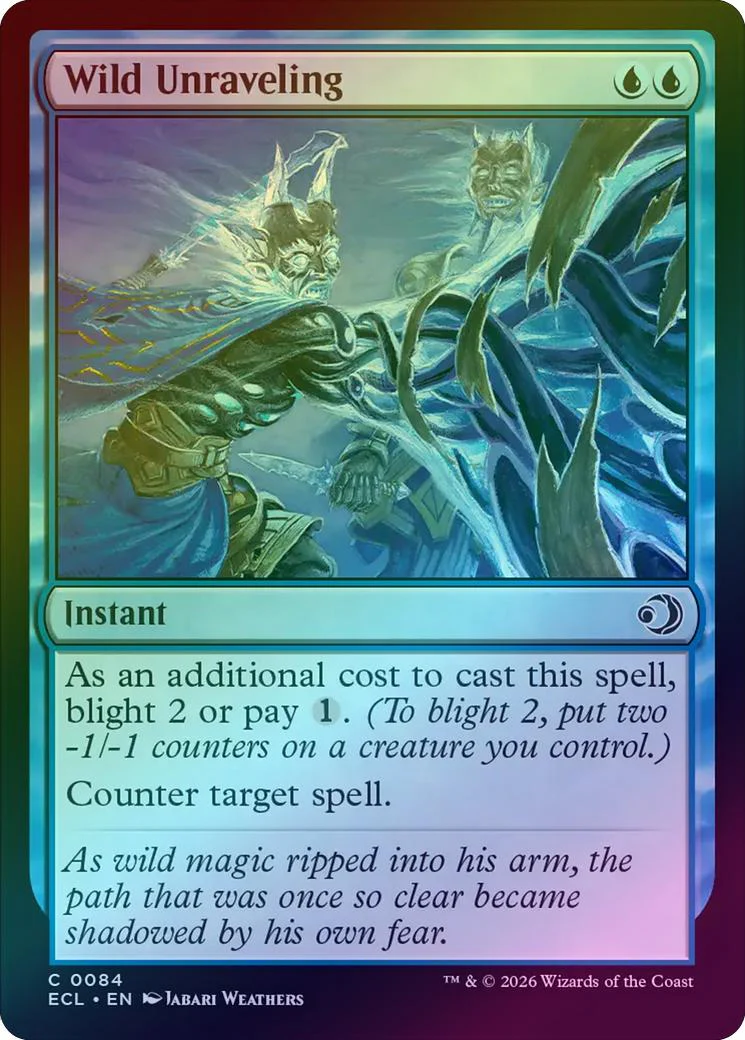 Wild Unraveling (Foil) (ECL)