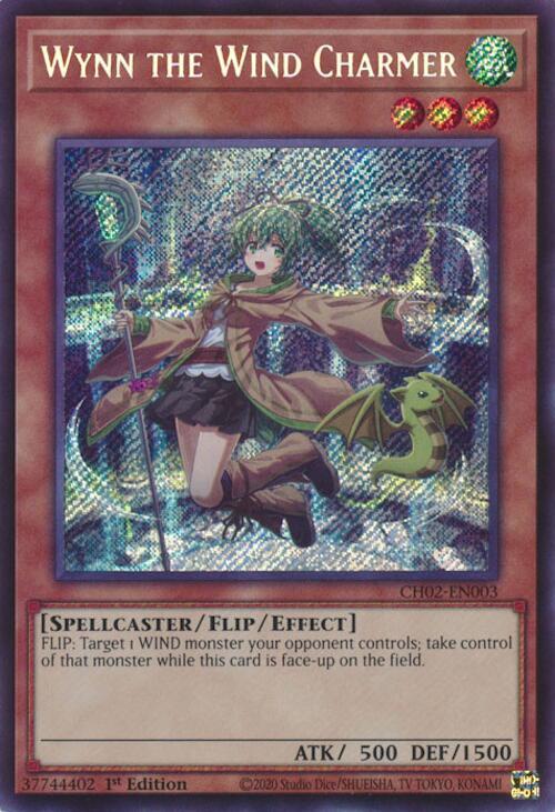 Wynn the Wind Charmer - CH02-EN003 - Secret Rare - 1st Edition